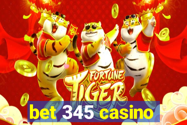 bet 345 casino